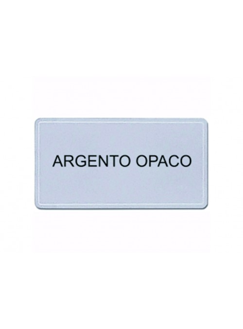 Targhetta alluminio Argento opaco con stampa personalizzata 762